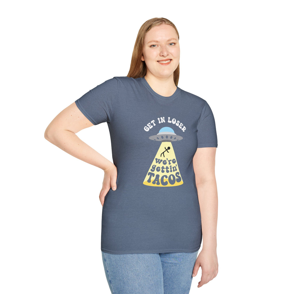 Copy of Get In Loser, We're Getting Tacos, Funny T-Shirt