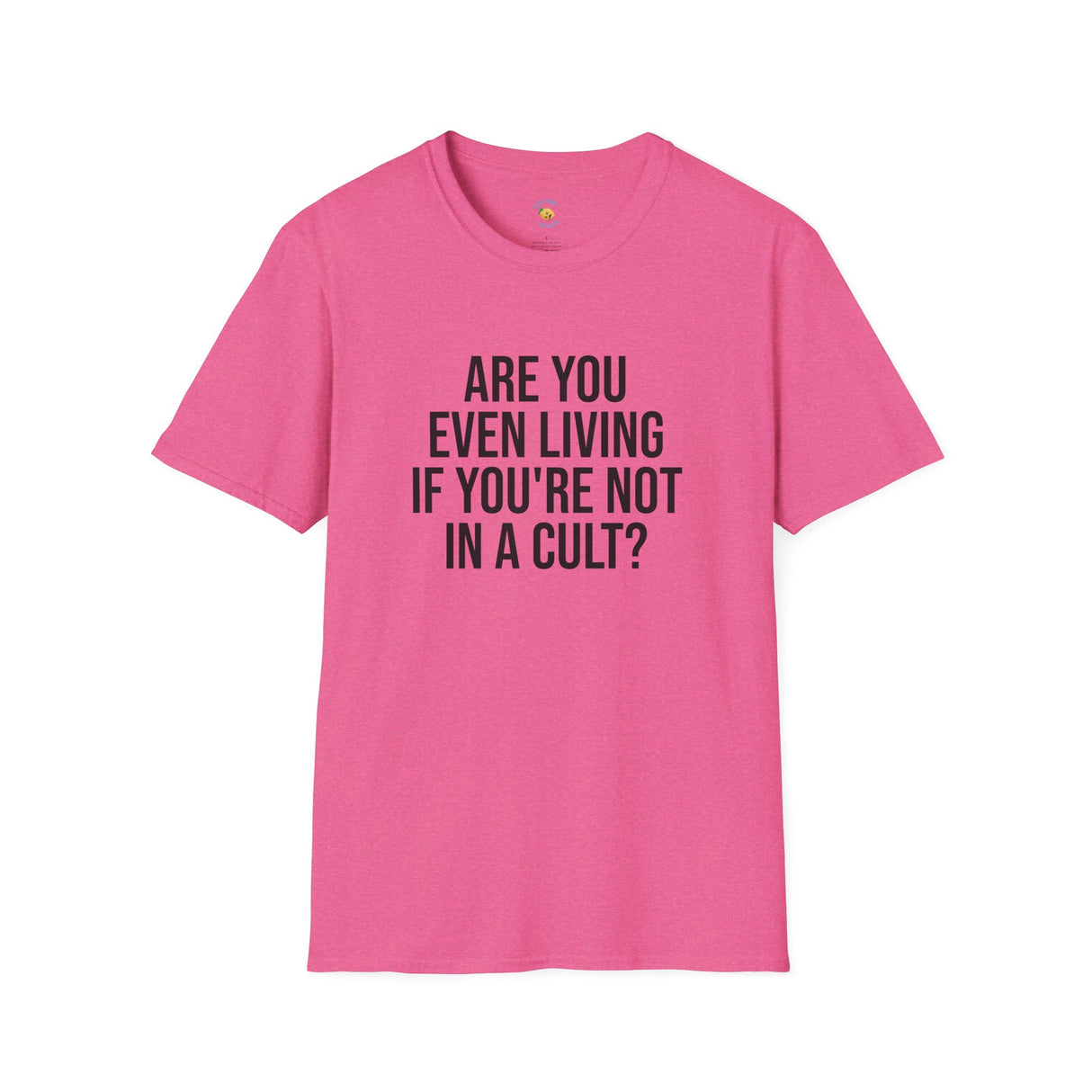 Cult Living Funny Unisex Softstyle T-Shirt