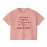 You Can't Scare Me, I'm a Girl Mom Princess Crown Women's Boxy Tee