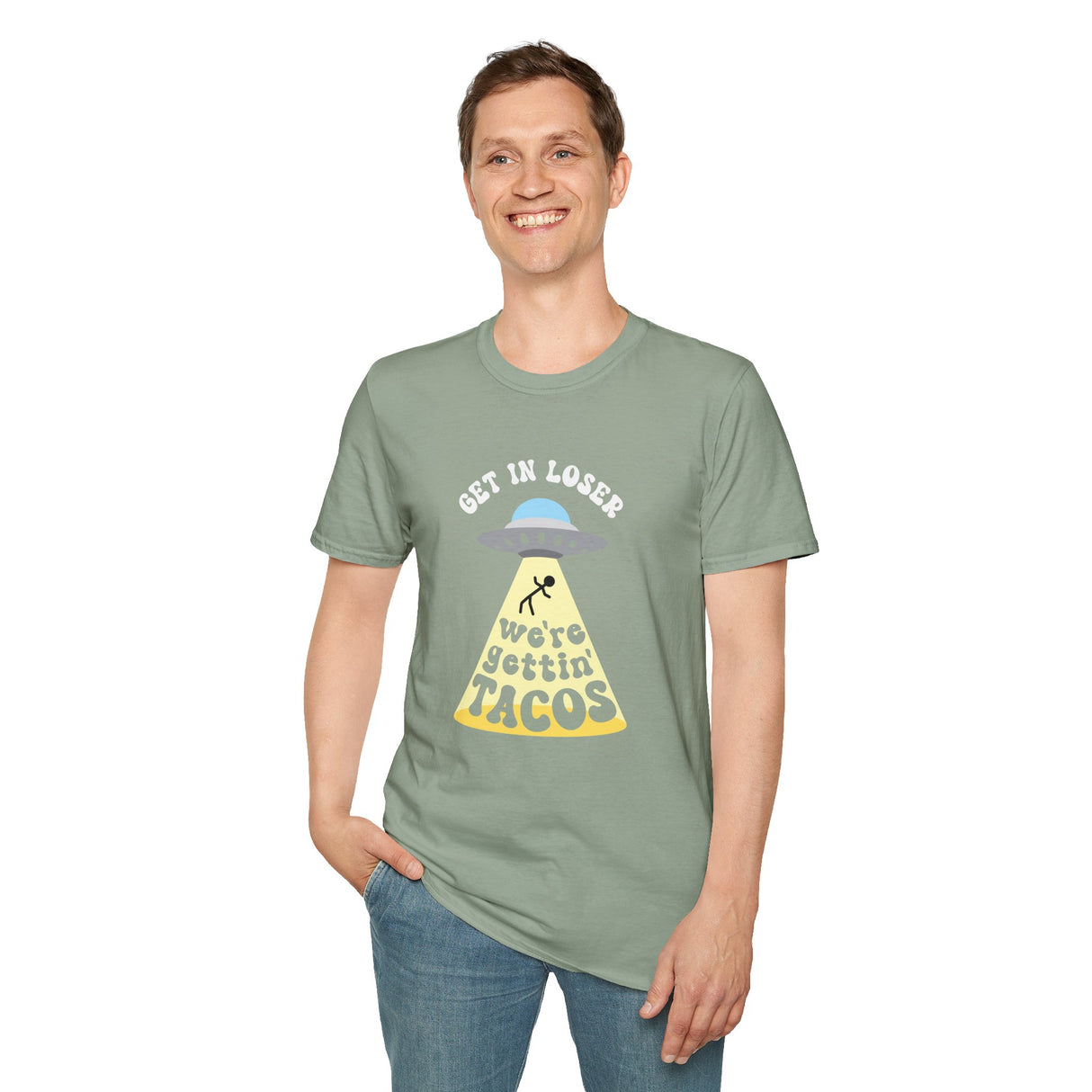 Copy of Get In Loser, We're Getting Tacos, Funny T-Shirt