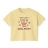 You Can't Scare Me, I'm a Girl Mom Princess Crown Women's Boxy Tee