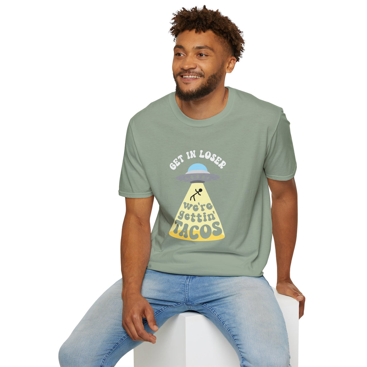Copy of Get In Loser, We're Getting Tacos, Funny T-Shirt