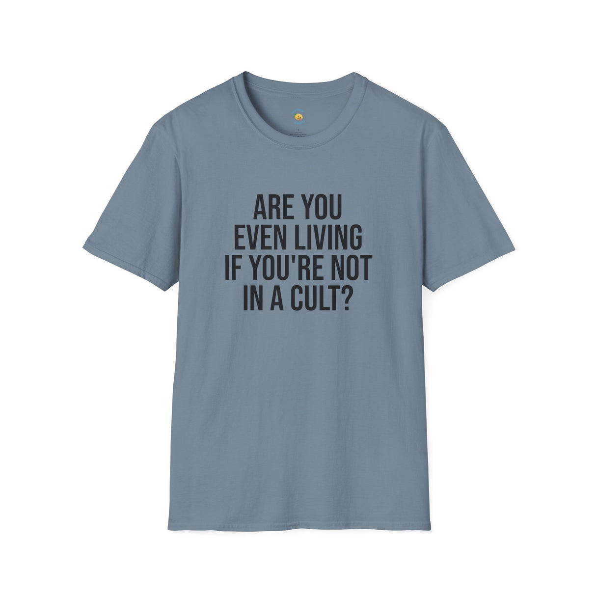 Cult Living Funny Unisex Softstyle T-Shirt